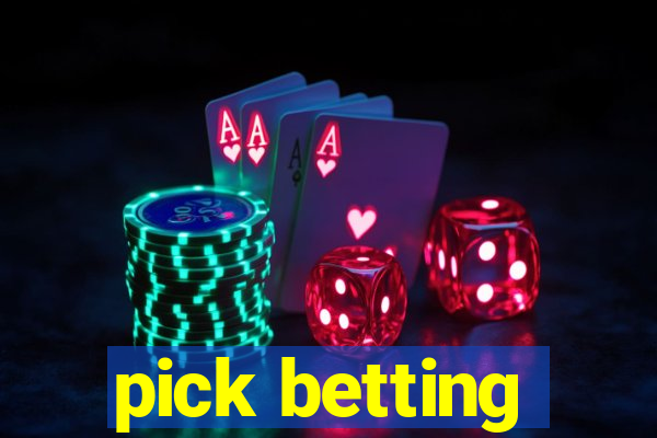 pick betting