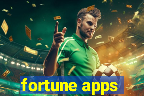 fortune apps