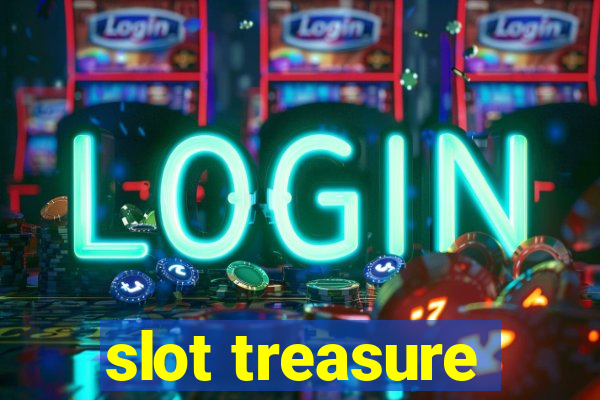 slot treasure