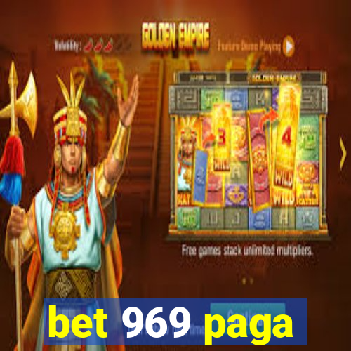 bet 969 paga