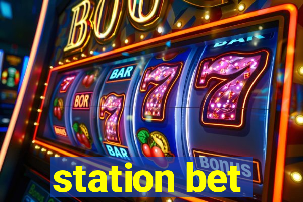 station bet