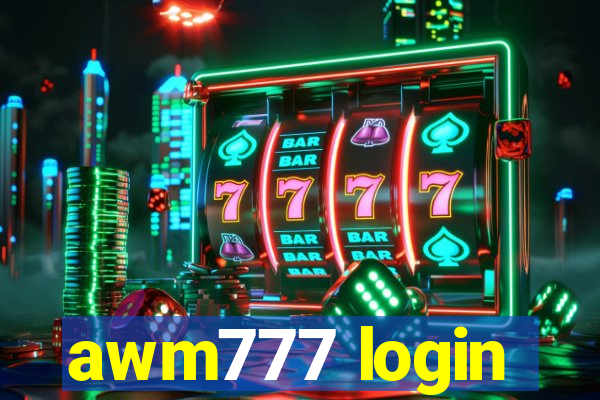 awm777 login