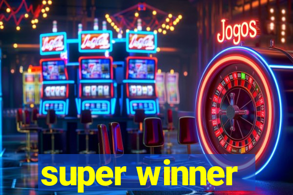 super winner