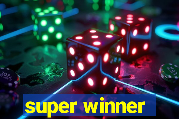 super winner