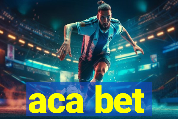 aca bet