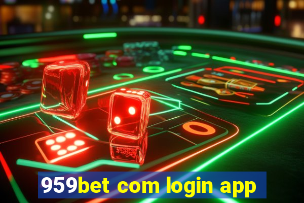 959bet com login app