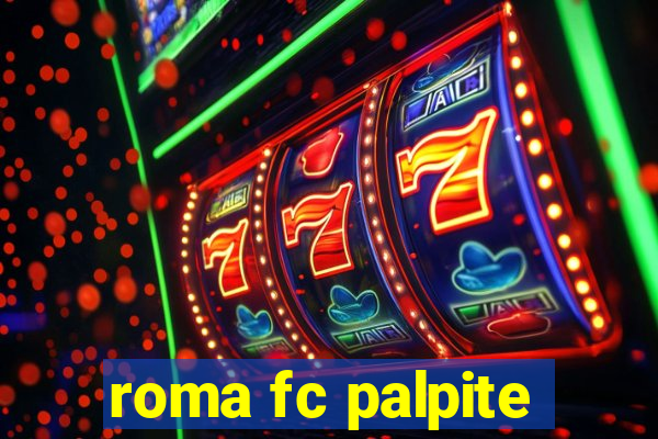 roma fc palpite