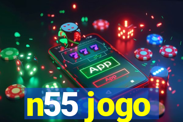 n55 jogo