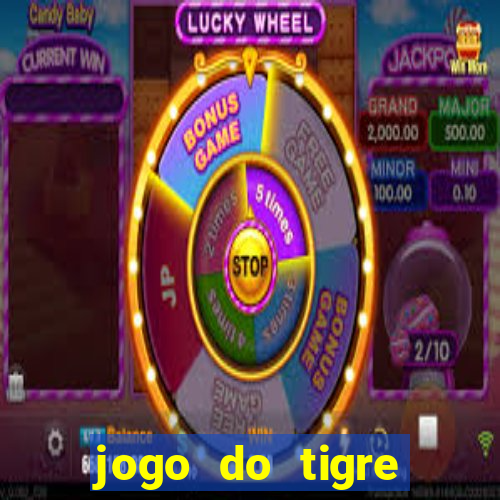 jogo do tigre jogar gratis