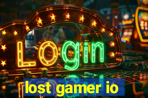 lost gamer io