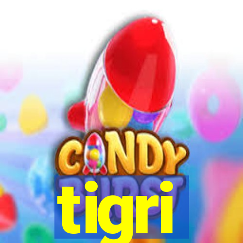 tigri