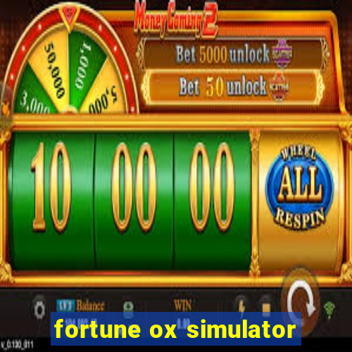 fortune ox simulator