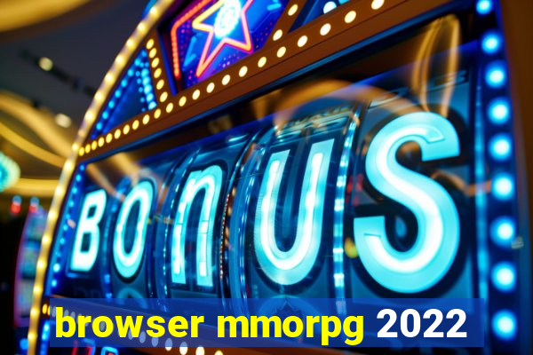 browser mmorpg 2022