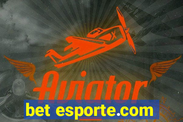 bet esporte.com