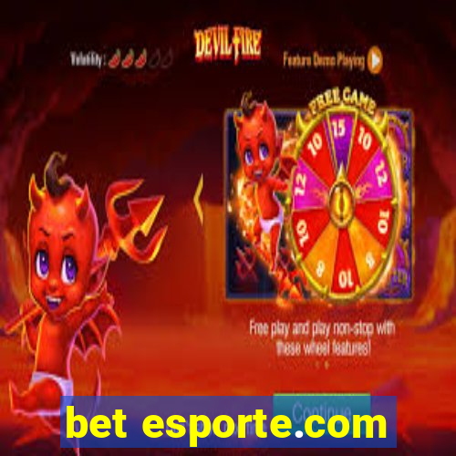 bet esporte.com