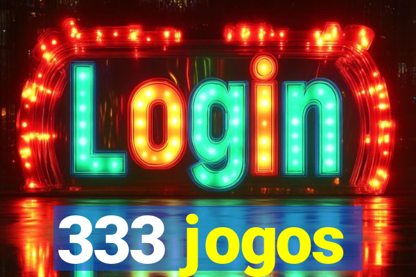 333 jogos