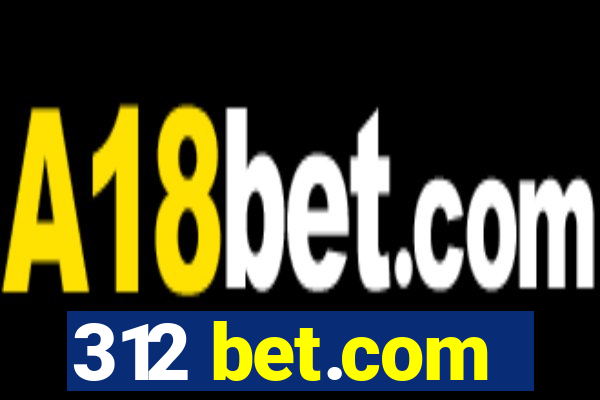 312 bet.com