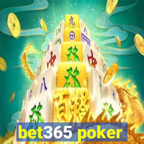 bet365 poker