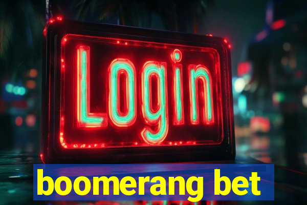 boomerang bet