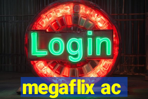 megaflix ac