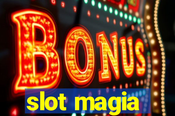 slot magia