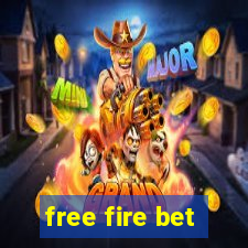 free fire bet