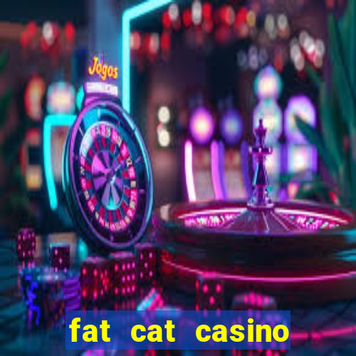 fat cat casino slots game