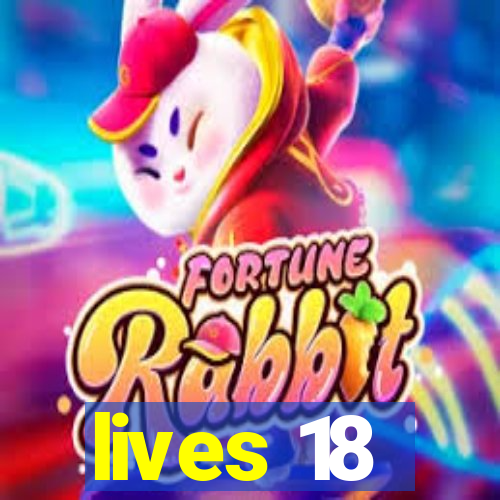 lives 18