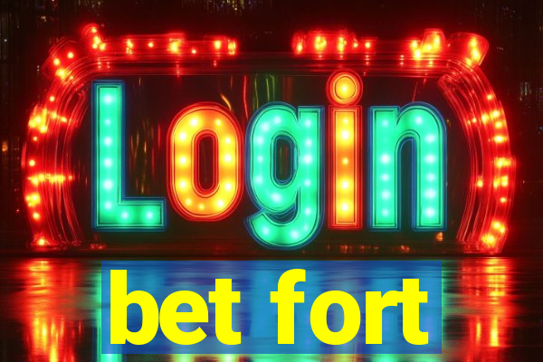 bet fort