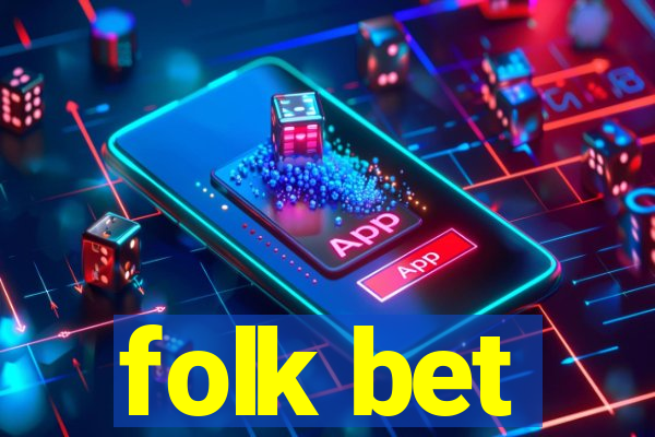 folk bet