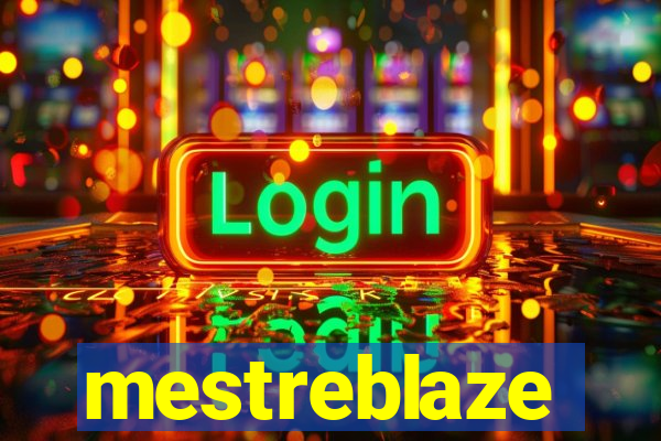 mestreblaze