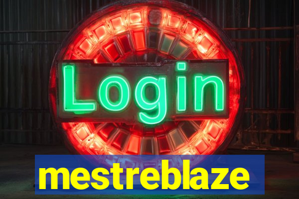 mestreblaze