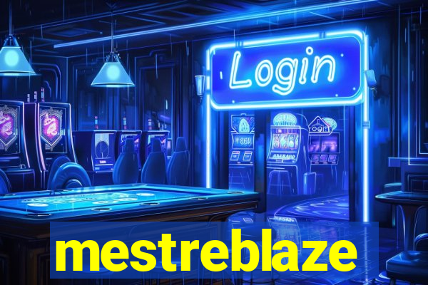 mestreblaze