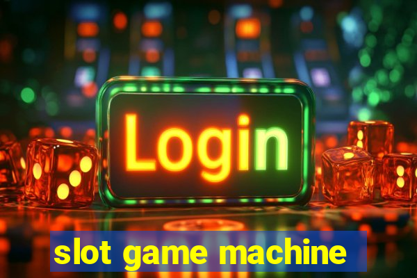 slot game machine