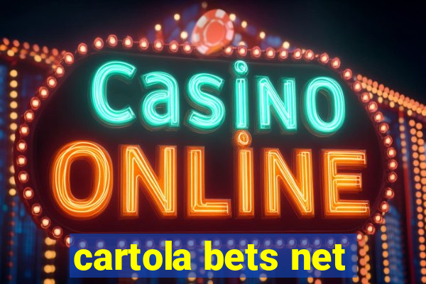 cartola bets net