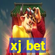 xj bet