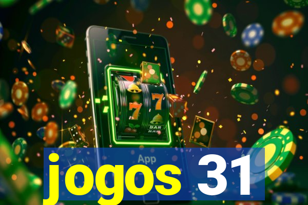 jogos 31