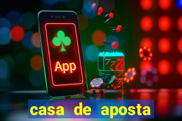 casa de aposta bonus gratis