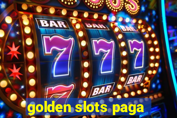 golden slots paga