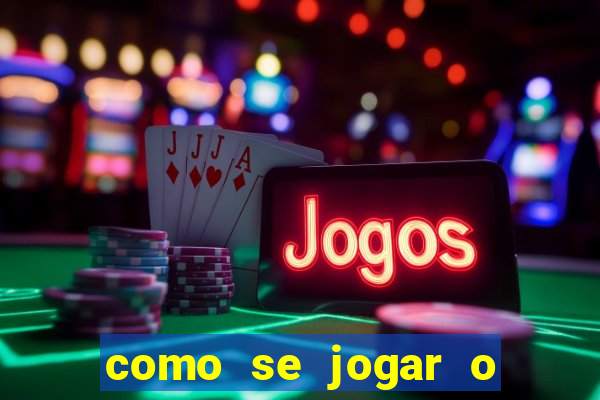 como se jogar o jogo fortune tiger