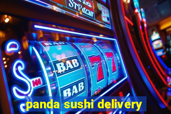 panda sushi delivery