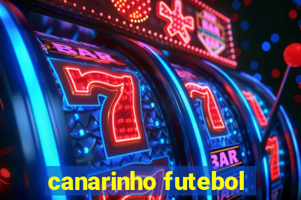 canarinho futebol