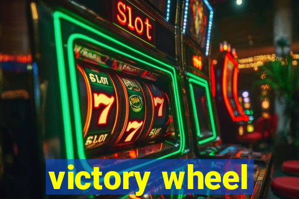 victory wheel