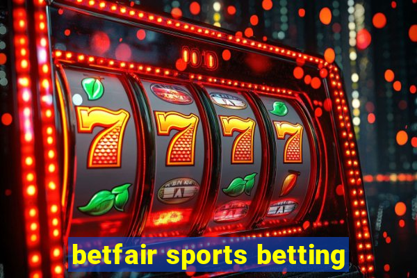 betfair sports betting