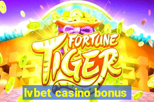 lvbet casino bonus