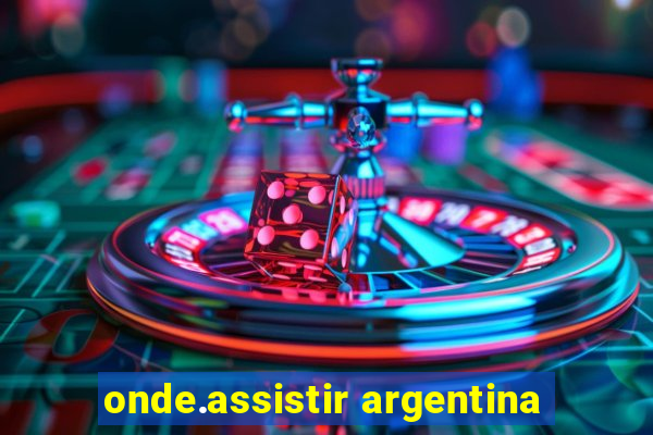 onde.assistir argentina