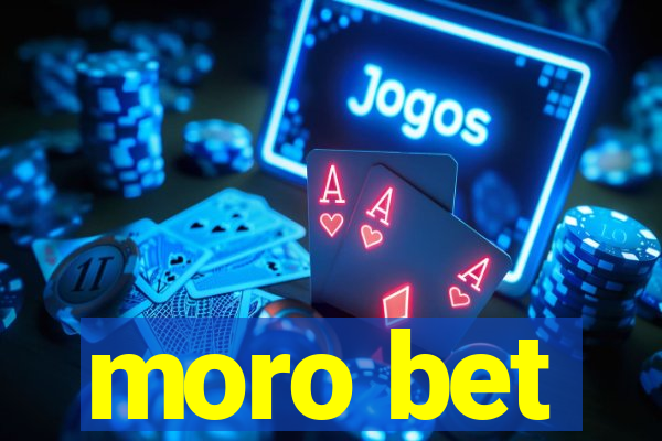 moro bet