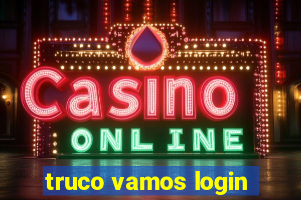 truco vamos login