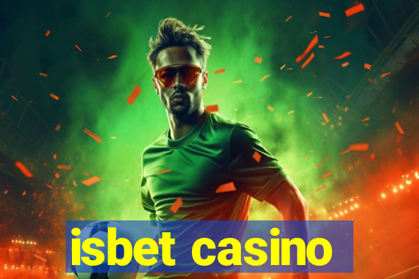 isbet casino