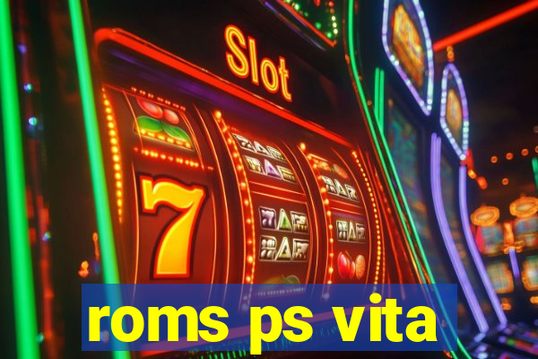 roms ps vita